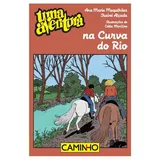 Uma Aventura na Curva do Rio